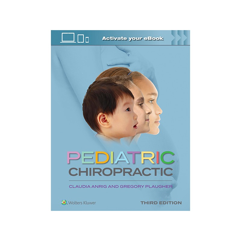 Pediatric Chiropractic 3nd Edition Book