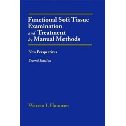 Functional Soft Tissue Examination and Treatment by Manual Methods Bog