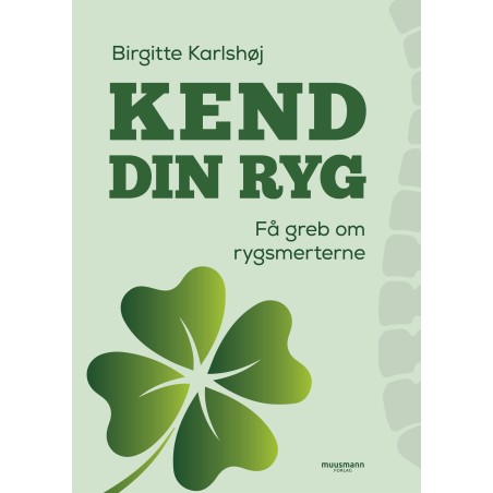 Kend din ryg - Af Birgitte Karlshøj